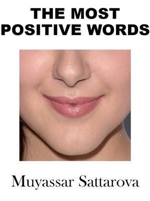 cover image of The Most Positive Words